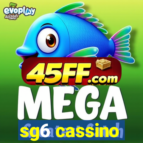 sg6 cassino